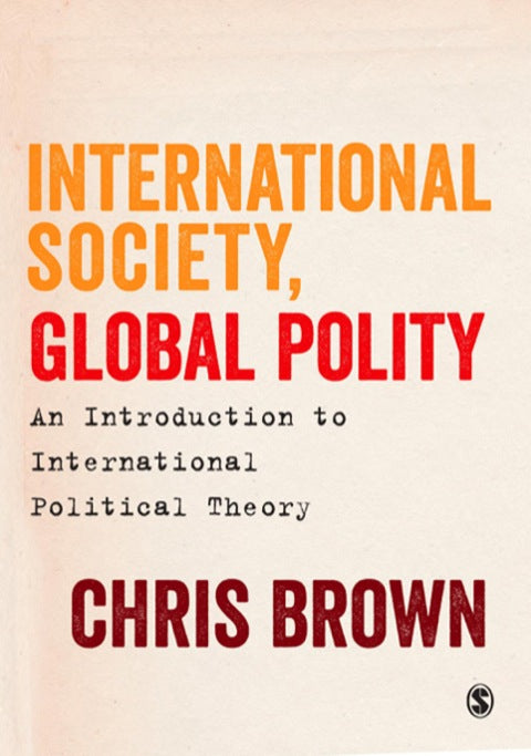 International Society Global Polity an Introduction to International Political Theory
