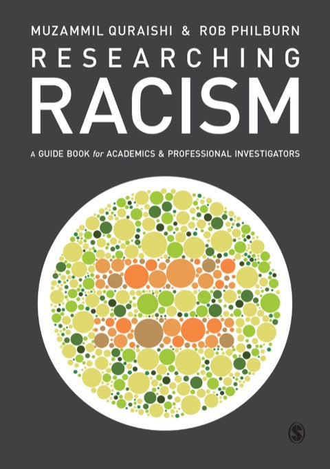 Researching Racism a Guidebook for Academics and Professional Investigators