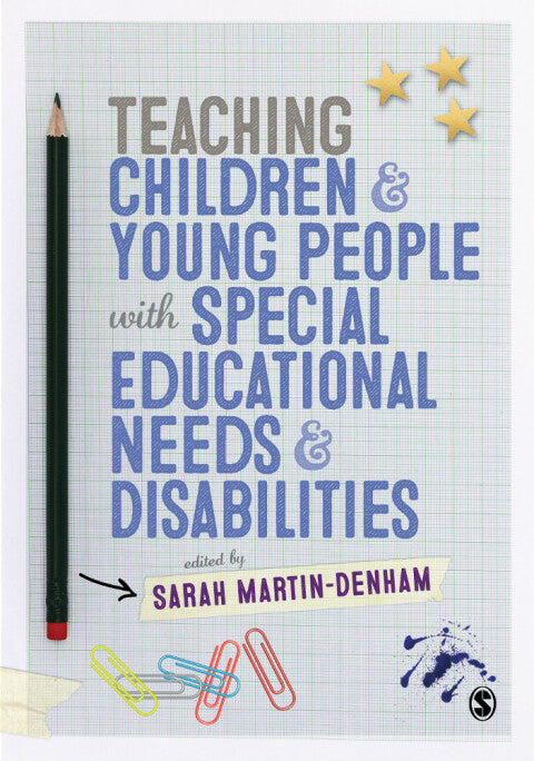 Teaching Children and Young People With Special Educational Needs and Disabilities