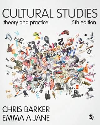 Cultural Studies Theory and Practice