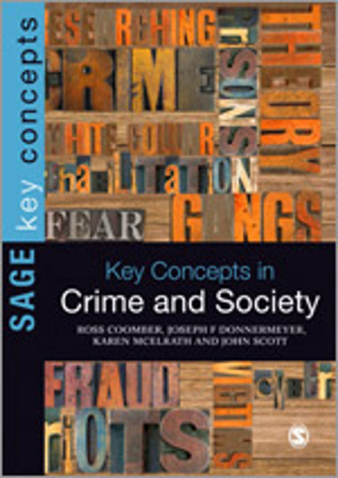 Key Concepts in Crime and Society