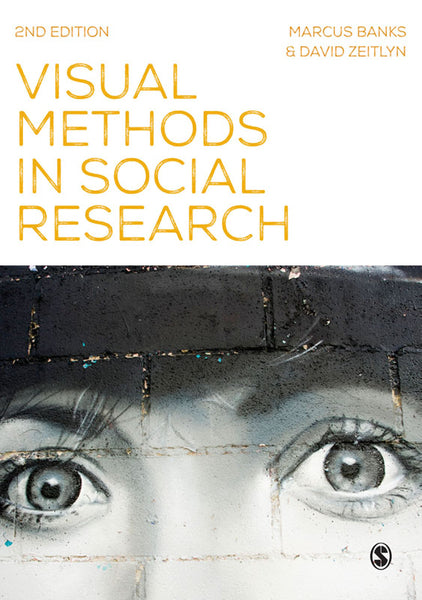 Visual Methods in Social Research