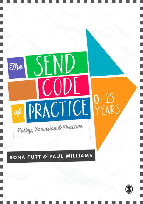 Send Code of Practice 0-25 Years Policy Provision and Practice