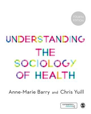 Understanding the Sociology of Health an Introduction