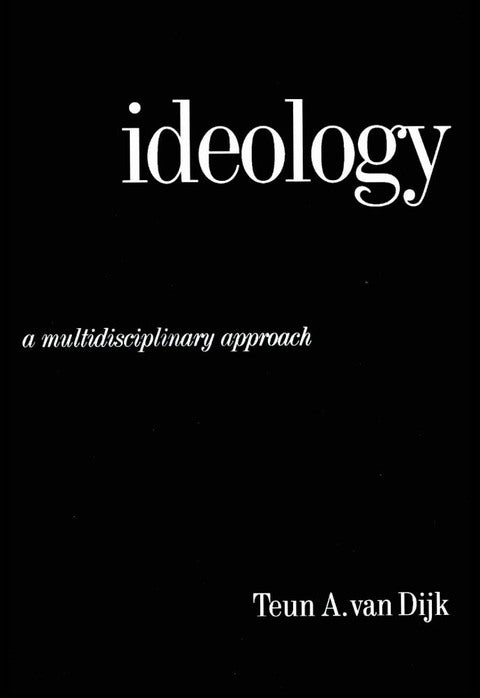 Ideology a Multidisciplinary Approach