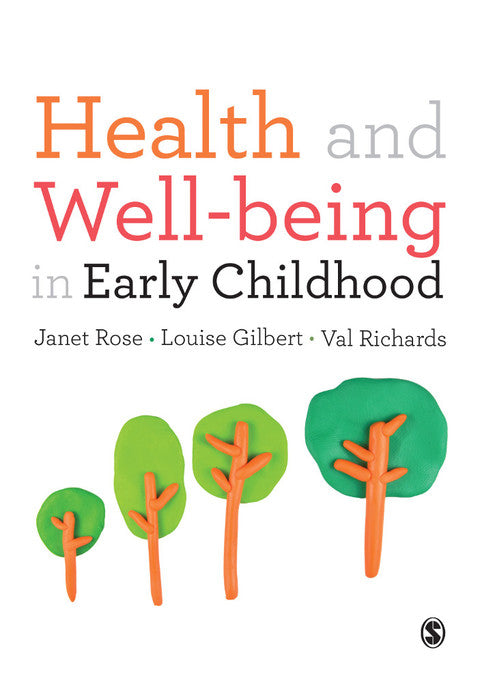 Health and Well Being in Early Childhood