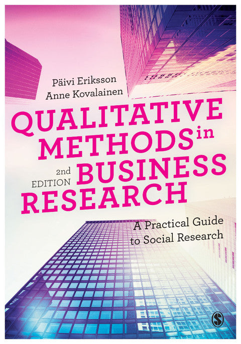 Qualitative Methods in Business Research a Practical Guide to Social Research