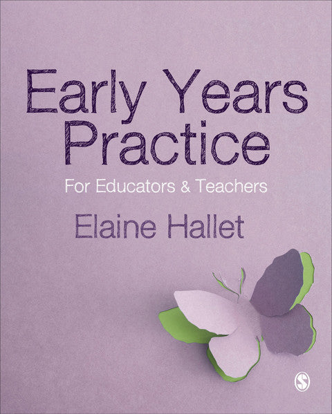 Early Years Practice for Educators and Teachers