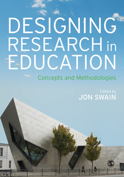 Designing Research in Education Concepts and Methodologies