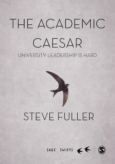 Academic Caesar University Leadership is Hard