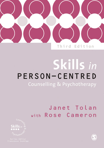 Skills in Person-Centred Counselling and Psychotherapy