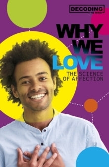 Why We Love the Science of Affection
