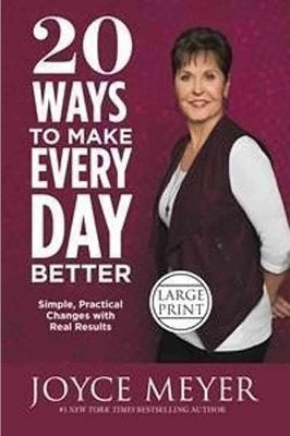 20 Ways to Make Every Day Better