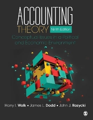 Accounting Theory Conceptual Issues in a Political and Economic Environment (H/C)