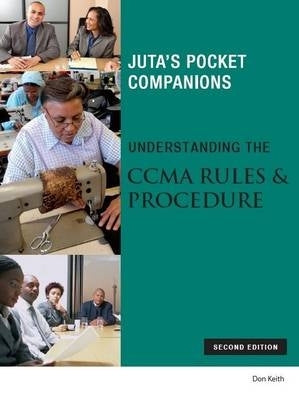 Understanding the Ccma Rules and Procedure