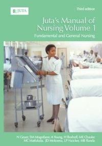 Jutas Manual of Nursing (Volume 1)