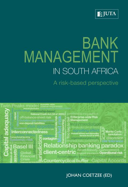 Bank Management in South Africa Risk Management Perspective, A