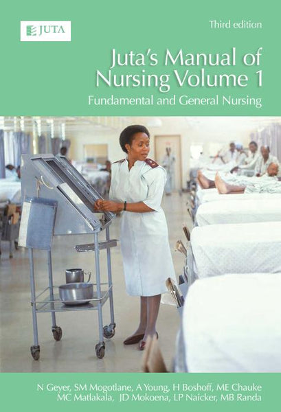Jutas Manual of Nursing Fundamental and General Nursing Vol 1