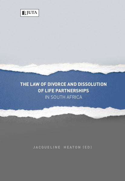 Law of Divorce and Dissolution of Life Partnerships in South Africa