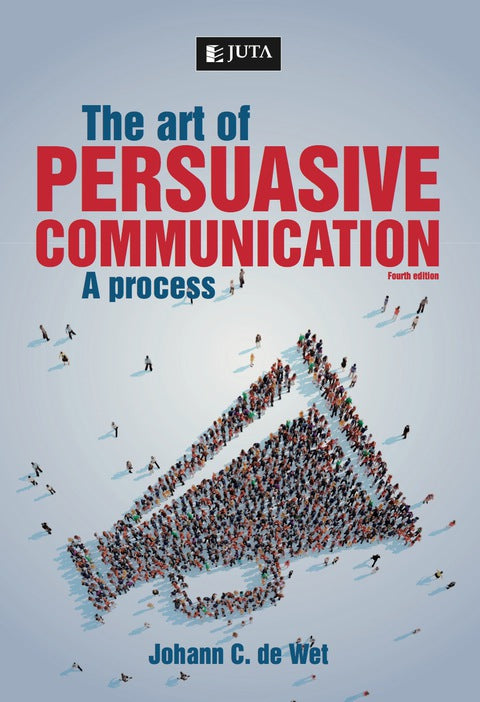 Art of Persuasive Communication