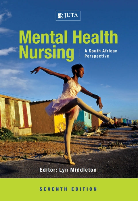 Mental Health Nursing a South African Perspective