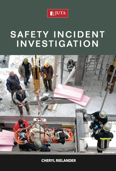 Safety Incident Investigations