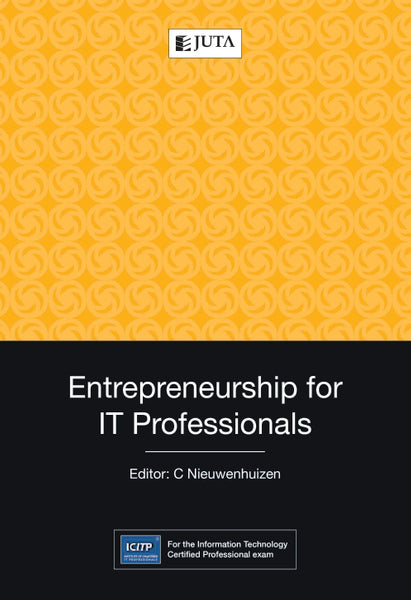 Entrepreneurship for It Professionals