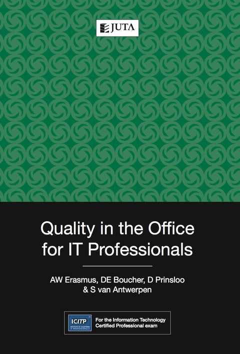 Quality in the Office for It Professionals