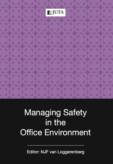 Managing Safety in the Office Environment