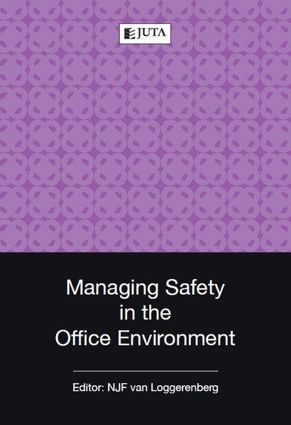 Managing Safety in the Office Environment
