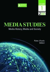 Media Studies Volume 1 Media History and Society