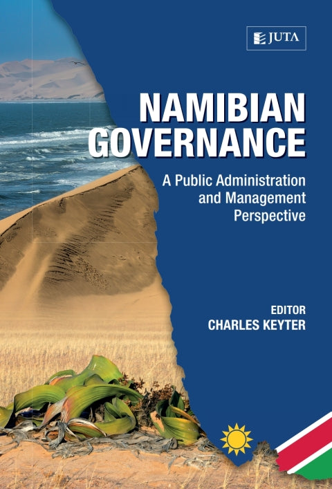 Namibian Governance a Public Administration and Management Perspective