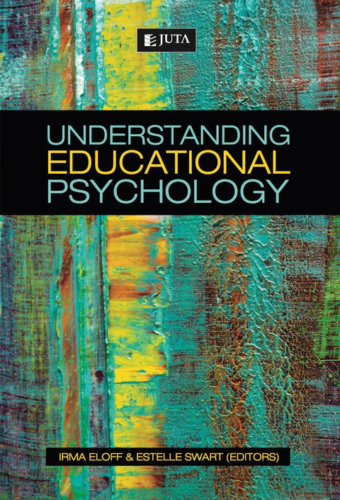 Understanding Educational Psychology