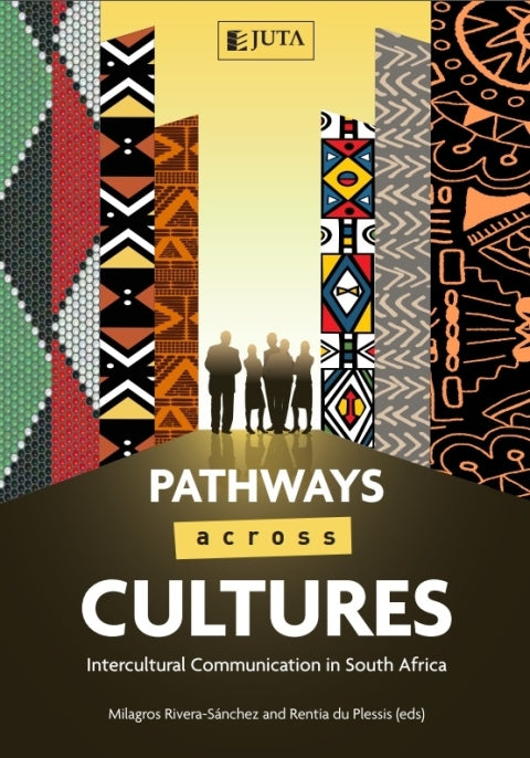 Pathways Across Cultures Intercultural Communication in SA