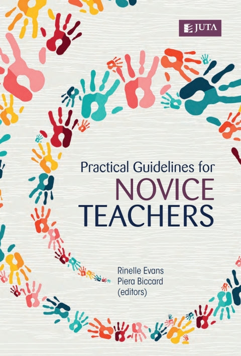 Practical Guidelines for Novice Teachers