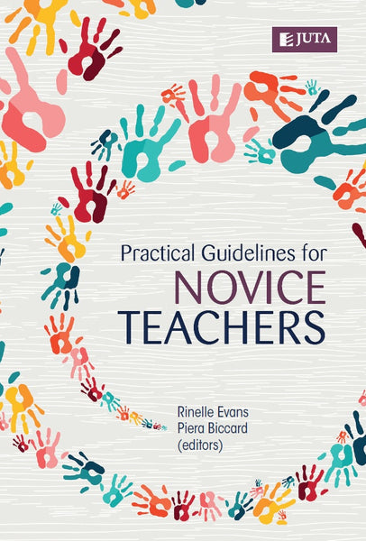 Practical Guidelines for Novice Teachers