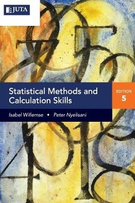 Statistical Methods for Business Statistical Methods and Calculations Skills