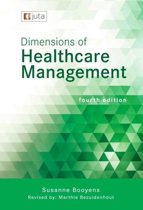 Dimensions of Healthcare Management