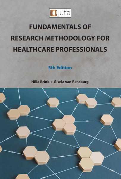 Fundamentals of Research Methodology for Health Care Professionals