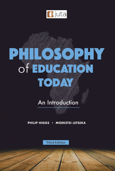 Philosophy of Education Today an Introduction (3RD - 2021 Edition