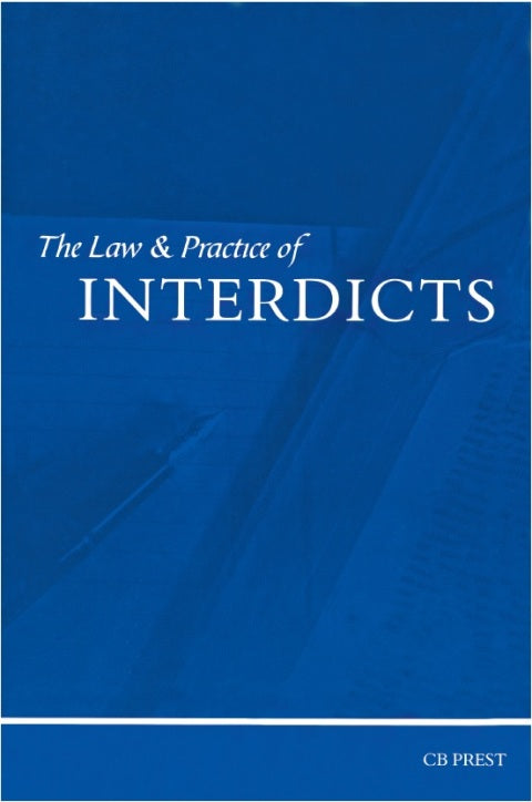 Law and Practice of Interdicts