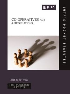 Co Operatives Act 14 of 2005 and Regulations