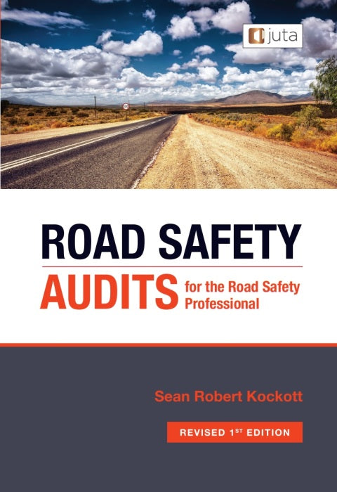 Road Safety Audits for the Road Safety Professional