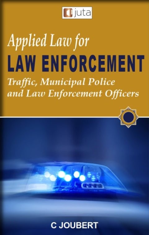 Applied Law for Law Enforcement Traffic Municipal Police and Law Enforcement Officers