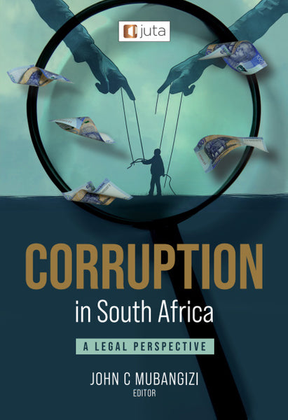 Corruption in SA a Legal Perspective