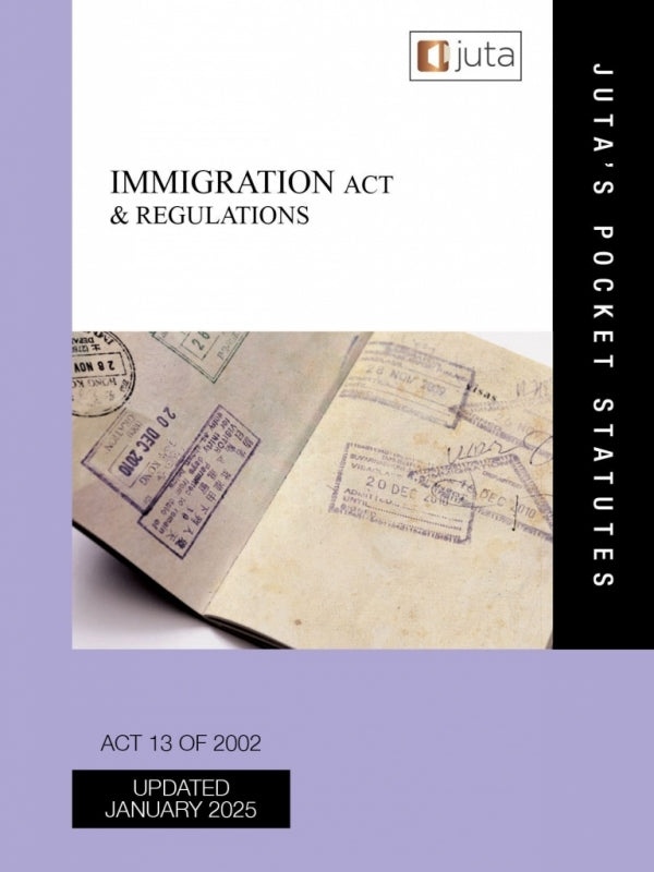 Immigration Act 13 of 2002 and Regulations