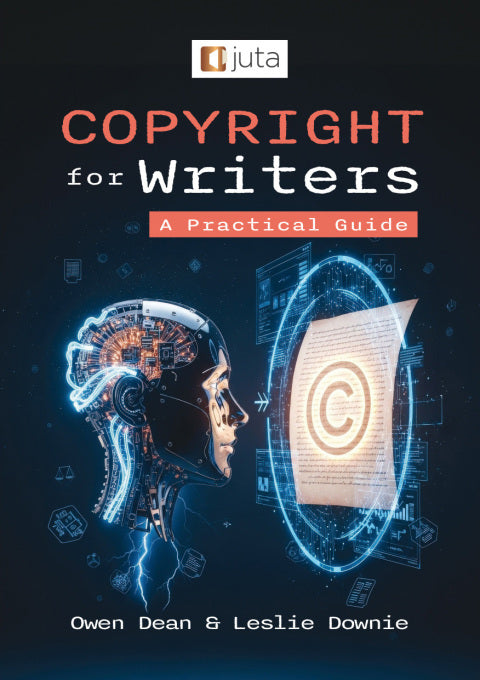 Copyright for Writers a Practical Guide