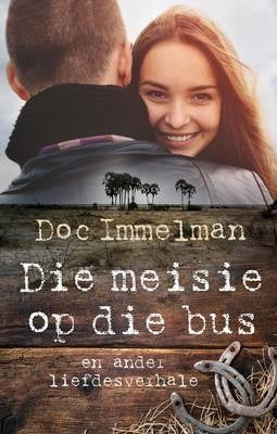 Meisie Op Die Bus En Ander Liefdesverhale