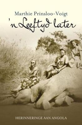 Leeftyd Later Herinneringe Aan Angola