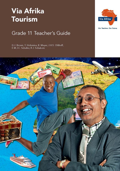 Via Afrika Tourism Gr 11 (Teachers Guide)